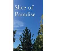 Slice of Paradise (Copertina rigida)