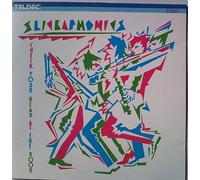 Slickaphonics - Check your head at the door (1986)