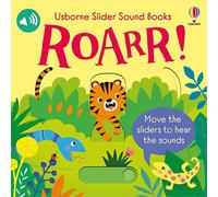 Slide and Listen Roar! (Slider Sound Books)