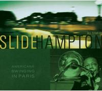 Slide Hampton - Americans Swinging in Paris