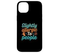 Slightly Allergic To People Funny Introvert Humor Custodia per iPhone 14 Plus