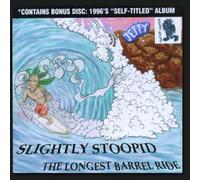 Slightly Stoopid - Longest Barrel Ride, The/Slightly Stoopid [Us Import] By Slightly Stoopid (2008-11-25)