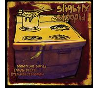 Slightly Stoopid - Slightly Not Stoned Enough To Eat Breakfast Yet St