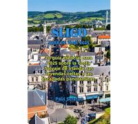 SLIGO GUÍA DE VIAJE 2025