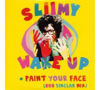 Sliimy - Wake Up - Paint Your Face