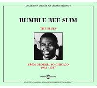 Slim,Bumble Bee (Easton,Amos) - The Blues from Georgia to Chicago 1931-1937