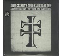 Slim Cessna's Auto Club - An Introduction For Young & Old Europe (4 LP)