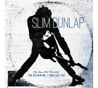 Slim Dunlap The Old New Me/Times Like This (Vinyl LP) 12" Album