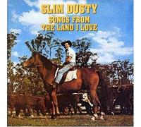 Dusty, Slim Songs from the Land I Love (CD)