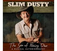 Slim Dusty The Son Of Noisy Dan (CD)
