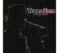Slim, Texas - Driving Blues