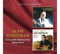 Slim Whitman In Love the Whitman Way/Happy Street (CD) Album