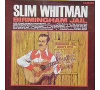 Slim Whitman - Slim Whitman - Birmingham Jail And Other Country Favourites - [LP]