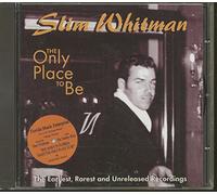 Slim Whitman - The Only Place to Be