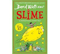 David Walliams – Slime – Il mega libro esilarante per bambini dell'autore bestseller n.1