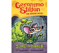Slime for Dinner: Volume 2