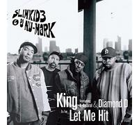Slimkid3 & Dj Nu-Mark - King / Let Me Hit