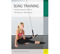 Sling Training: Full Body Suspension Workout