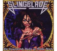 Slingblade - The Unpredicted Deeds Of Molly Black
