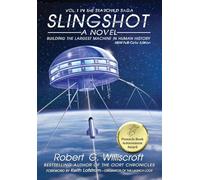 Slingshot: Building The Largest Machine in Human History: 1