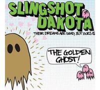 Slingshot Dakota - Their Dreams Are Dead But Ours Is The