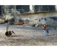 Slinkachu Little People in the City (Copertina rigida)