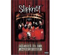Slipknot - Welcome to Our Neighborhood