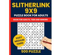 Slitherlink Puzzle Book for Adults - 500 Puzzles from Easy to Hard (9x9 Grid): Also Known as Fences, Loop the Loop, Dotty Dilemma - Compact Logic Puzzles for All Skill Levels