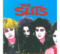 Slits,the - In the Beginning