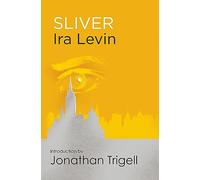 Sliver: Introduction by Jonathan Trigell