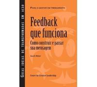 Sloan R Weitzel Feedback That Works (Tascabile)