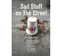 Sloane Crosley Greg Larson Sad Stuff on the Street (Copertina rigida)