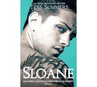 Sloane: San Diego, das Sozialleben der High Society Buch 9