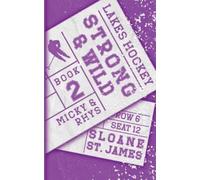 Sloane St James Strong and Wild (Tascabile)