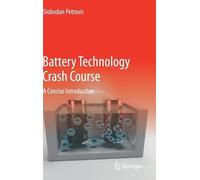 Slobodan Petrovic Battery Technology Crash Course (Copertina rigida)