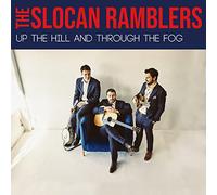 Slocan Ramblers, the - Up the Hill and Through the Fog