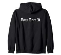 Slogan di ripristino in 12 passaggi: Easy Does It Felpa con Cappuccio