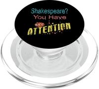 Slogan umoristico Shakespeare "You Have My Attenzione" PopSockets PopGrip per MagSafe