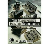 Slone The Audiophile's Project Sourcebook (Copertina rigida)