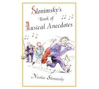 Slonimsky's Book of Musical Anecdotes