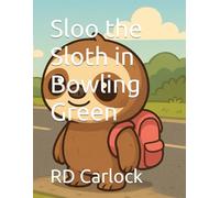 Sloo the Sloth in Bowling Green