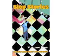 Slop Stories: Volume One: 1