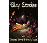 Slop Stories: Volume Two: 2
