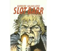 Slot Barr 02: El monstruo del pasado