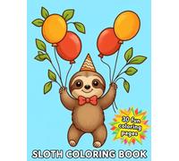 Sloth Coloring Book: 30 Fun Coloring Pages
