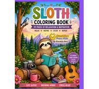 Sloth Coloring Book: 50 Pages Of Relaxation &Inspiration