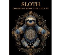 Sloth Coloring Book For Adults