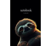 Sloth Design Notebook by Lane Loen: Plane Journal Perfect for Writing, Sketching and Drawing (Plus Sloth Coloring Page)