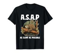 Sloth Funny ASAP As Slow As Possible Maglietta