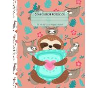 Sloth Holding Heart Pillow Composition Notebook: 7.5 x 9.25” | 110 Pages | Ruled Paper | Great for School Note-Taking or Personal Journal / Diary